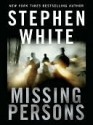 Missing Persons - Stephen White