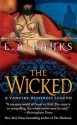 The Wicked (Vampire Huntress Legends) - L.A. Banks