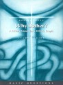 Why Bother?: A Whole Vision for a Whole People - Robert Benne