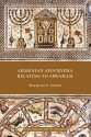 Armenian Apocrypha Relating to Abraham - Michael Edward Stone