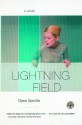 Lightning Field - Dana Spiotta