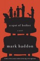 A Spot of Bother - Mark Haddon