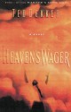 Heaven's Wager (The Heaven Trilogy, #1) - Ted Dekker