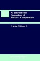 An International Comparison of Workers Compensation - C. Arthur Williams