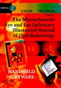 The Massachusetts Eye and Ear Infirmary Illustrated Manual of Ophthalmology - CD-ROM PDA Software - Peter Kaiser, Roberto Pineda, Neil J. Friedman