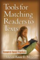 Tools for Matching Readers to Texts: Research-Based Practices - Heidi Anne E. Mesmer