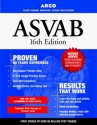 Arco Everything You Need to Score High on the Asvab (Master the Asvab (Book Only)) - Solomon Wiener, E. P. Steinberg