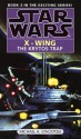 Star Wars: The Krytos Trap (Star Wars: X-Wing) - Michael Stackpole