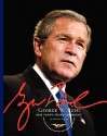 George W. Bush: Our Forty Third President (Presidents Of The U.S.A.) - Michael Burgan