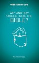 Why and How Should I Read the Bible? - Nicky Gumbel, Usa Alpha, Charlie Mackesy