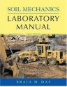 Soil Mechanics Laboratory Manual (Engineering Press at Oup) - Braja M. Das