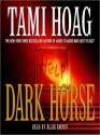 Dark Horse (Audio) - Tami Hoag, Blair Brown