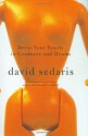 Dress Your Family in Corduroy and Denim - David Sedaris