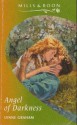 Angel of Darkness (Mills & Boon Romance, #4145) - Lynne Graham