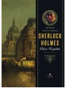 Sherlock Holmes - Edição Completa - Arthur Conan Doyle