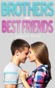 Brothers & Best Friends - Ashley Rose