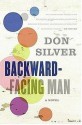 Backward-Facing Man - Don Silver