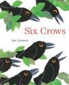 Six Crows (Borzoi Books) - Leo Lionni