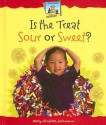 Is the Treat Sour or Sweet? - Mary Elizabeth Salzmann