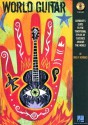 World Guitar: Guitarist's Guide to the Traditional Styles of Cultures Around the World [With CD] - Greg P. Herriges