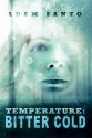 Temperature: Bitter Cold - Adam Santo