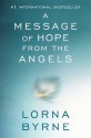 A Message of Hope from the Angels - Lorna Byrne