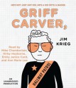 Griff Carver, Hallway Patrol (Audio) - Jim Krieg, Mike Chamberlain, Kirby Heyborne, Emily Janice Card