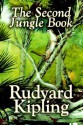 The Second Jungle Book - Rudyard Kipling