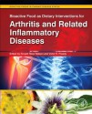 Bioactive Food as Interventions for Arthritis and Related Inflammatory Diseases - Ronald Ross Watson, Victor R. Preedy