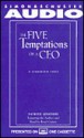 The Five Temptations of a CEO (Audio) - Patrick Lencioni, Boyd Gaines