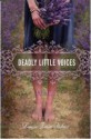 Deadly Little Voices - Laurie Faria Stolarz