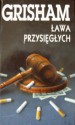 Ława przysięgłych - John Grisham