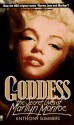 Goddess: The Secret Lives of Marilyn Monroe - Anthony Summers