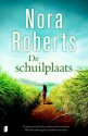 De schuilplaats - Erica Feberwee, Nora Roberts