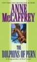 The Dolphins of Pern - Anne McCaffrey