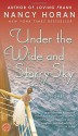 Under the Wide and Starry Sky - Nancy Horan