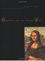 Cognition and the Visual Arts - Robert L. Solso