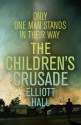 Children's Crusade - Elliott Hall