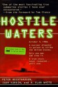 Hostile Waters - Peter A. Huchthausen, Igor Kurdin, R. Alan White