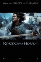 Kingdom of Heaven: The Making of the Ridley Scott Epic - Diana Landau, Nancy Friedman, Ridley Scott