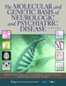 The Molecular and Genetic Basis of Neurologic and Psychiatric Disease - Roger N. Rosenberg, Salvatore DiMauro, Henry L. Paulson, Louis Pt&#225;cek, Eric J. Nestler