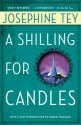 A Shilling for Candles - Josephine Tey