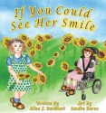 If You Could See Her Smile - Alma J Burkhart, Sandra Burns