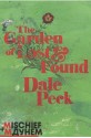 The Garden of Lost and Found - Dale Peck