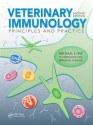 Veterinary Immunology: Principles and Practice, Second Edition - Michael J Day, Ronald D Schultz