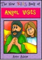 The New Kids Book of Angel Visits - Anne Adams, Marlene McAuley