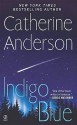 Indigo Blue - Catherine Anderson