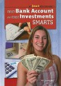 First Bank Account and First Investments Smarts - Jeri Freedman