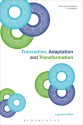 Translation, Adaptation and Transformation - Laurence Raw