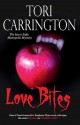 Love Bites - Tori Carrington